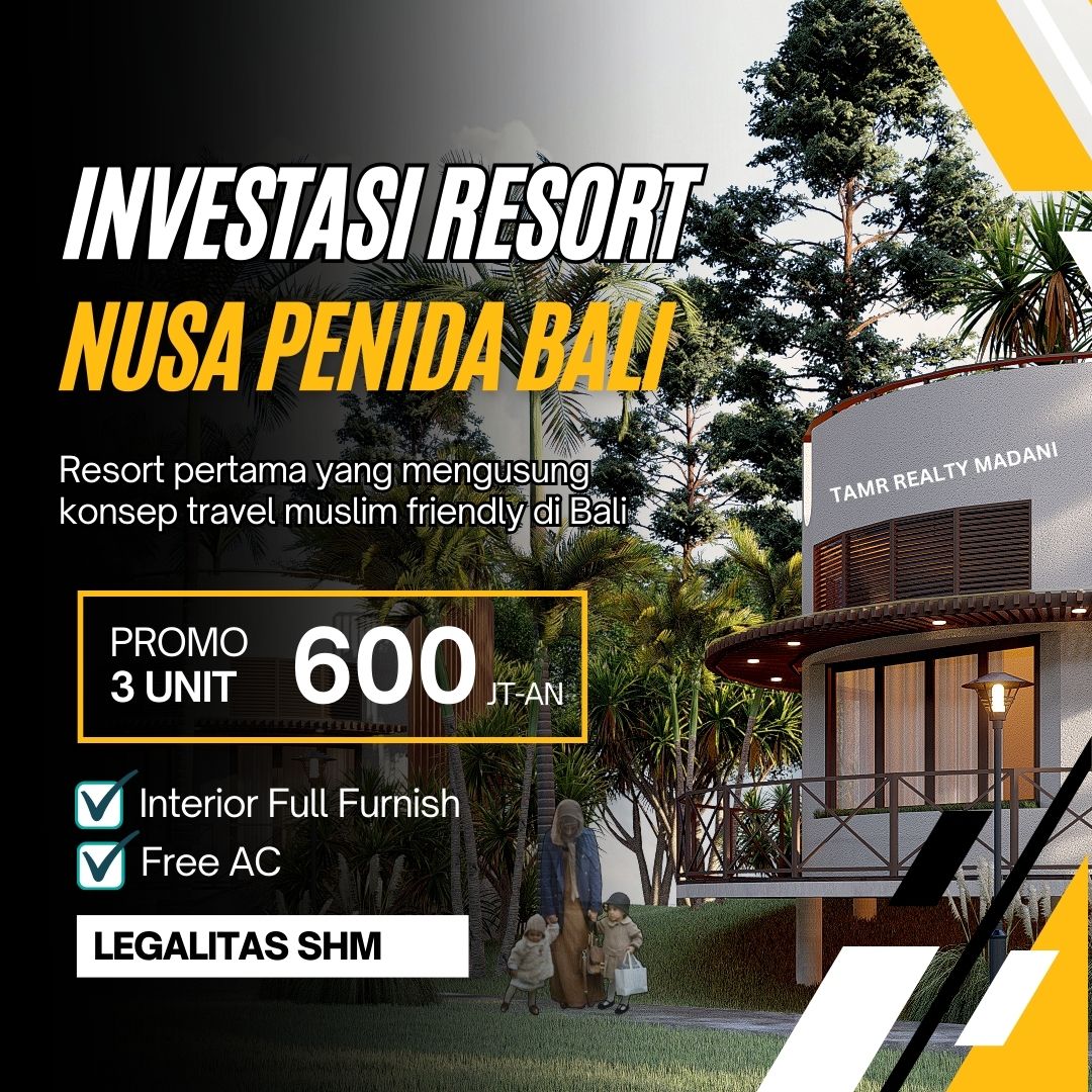 Investasi Resort pertama di Nusa Penida Bali berkonsep Muslim Friendly Travel 